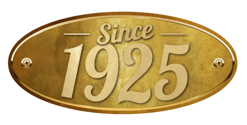 Gold placard reading “Since 1925.”